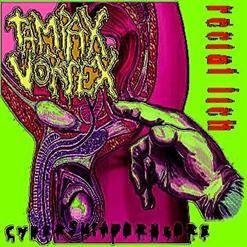 Tampax Vortex : Rectal Itch Tampax Vortex : Rectal Itch